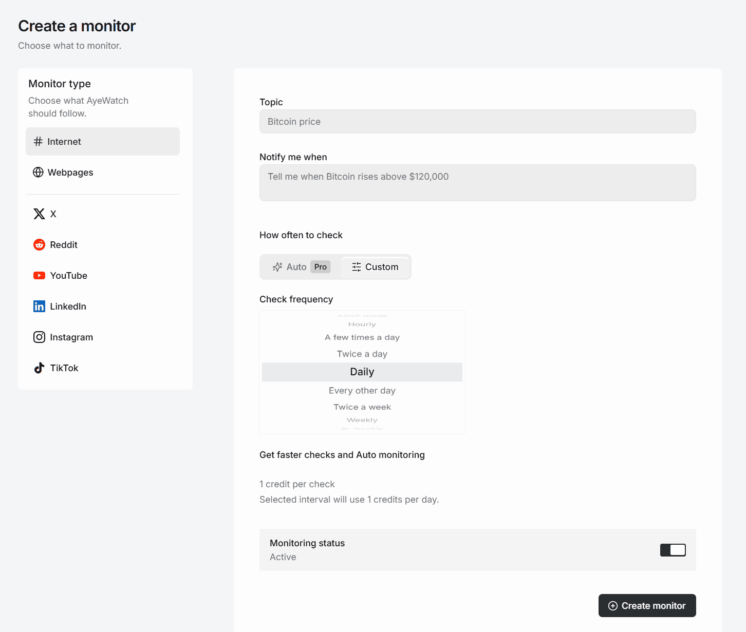 Creating a monitor in AyeWatch: the monitor types Internet, Webpages, X, Reddit, YouTube, LinkedIn, Instagram and TikTok, a plain-English notify rule, the Auto and Custom speed choice, and a check frequency list