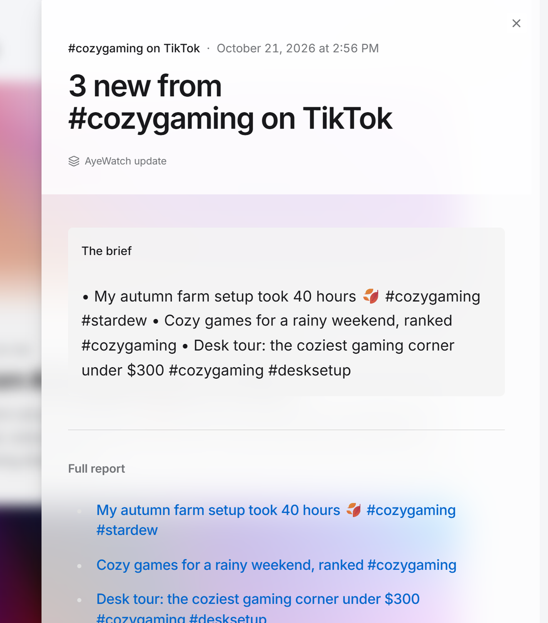 Example AyeWatch alert in the web feed: 3 new TikTok videos tagged #cozygaming
