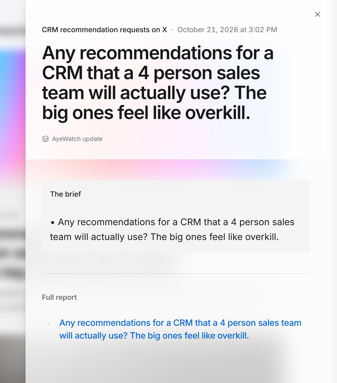 Example AyeWatch alert in the web feed: a post asking for a CRM recommendation