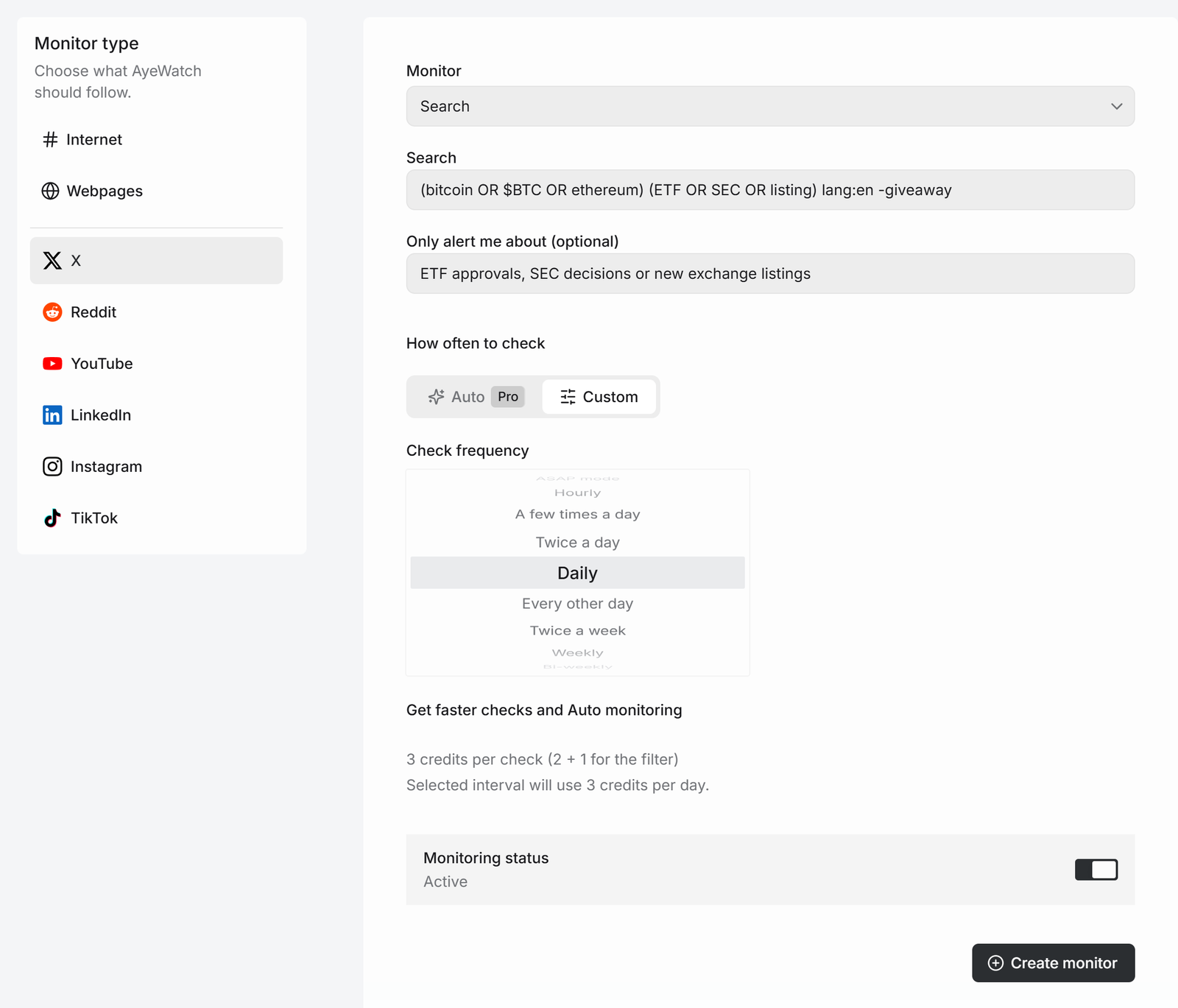AyeWatch X Search monitor with a bitcoin and ethereum ETF, SEC or listing query and an AI filter for real news