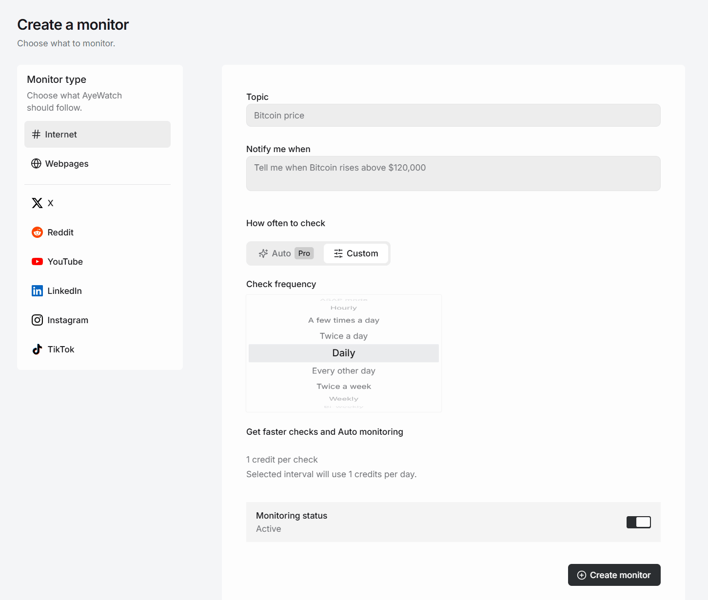 Creating a monitor in AyeWatch: the monitor types Internet, Webpages, X, Reddit, YouTube, LinkedIn, Instagram and TikTok, a plain-English notify rule, the Auto and Custom speed choice, and a check frequency list
